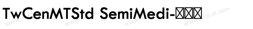TwCenMTStd SemiMedi字体转换